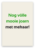 Twentse huwelijkskaart met de tekst: Nog völle mooie joarn met mekaar!