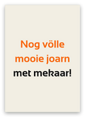 Twentse huwelijkskaart met de tekst: Nog völle mooie joarn met mekaar!