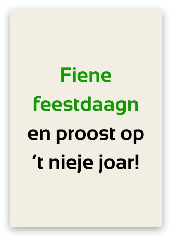Twentse kerstkaart, Fiene feestdaagn (groen)