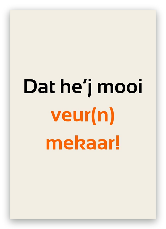Twentse rijbewijskaart, Mooi veur mekaar
