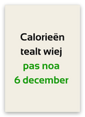 Twentse sinterklaaskaart met de tekst: Calorieën tealt wiej pas noa 6 december