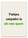 Twentse sinterklaaskaart met de tekst: Pakjes oetpakn is ok nen sport